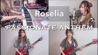 PASSIONATE ANTHEM / Roselia🦋Vocal❌Guitar❌Bass❌Keyboard Cover♡♡♡