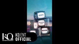 [影音] EDEN, Samuel Seo - SOON