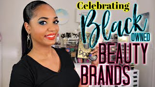 Get Ready With Me ❤ Celebrating BLACK OWNED BEAUTY BRANDS ❤ #blackbeauty