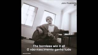 John Frusciante - Walls And Doors Legendado Eng/PT