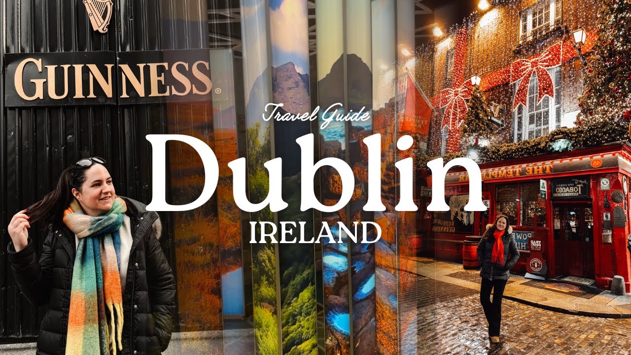 DUBLIN, Ireland | The BEST THINGS To Do (Travel Guide)