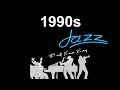 1990s And 1990s Jazz And JazzMusic Smooth Jazz 1990s 90s Jazz And 90s Jazz Instrumental