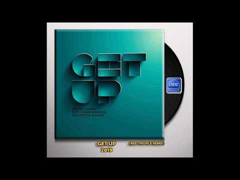 Mood II Swing feat. Dawn Robinson - Get Up (Reel People Remix 2019) - OSR SOUL GROOVE