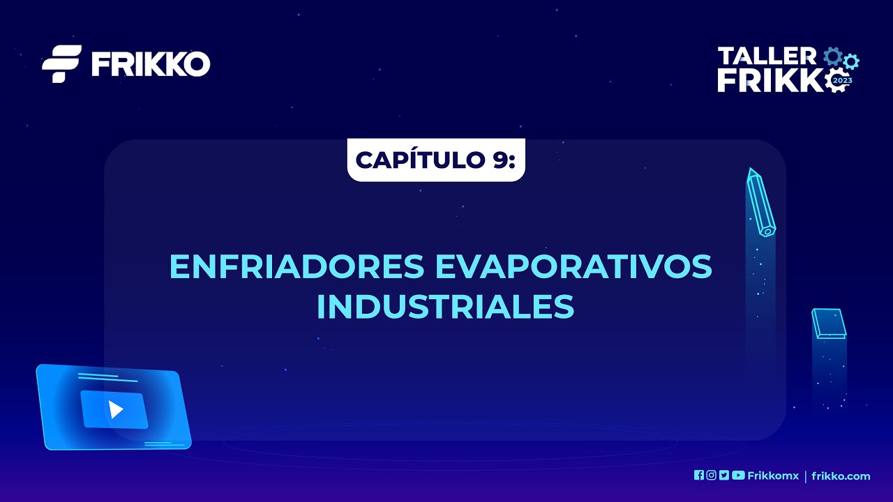 Evaporativos industriales: selección y aplicación