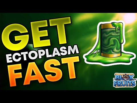 How To Get Ectoplasm in Bloxfruits