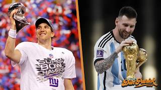 Who's Career Would You Want, Eli Manning Or Lionel Messi? | 6/17/26