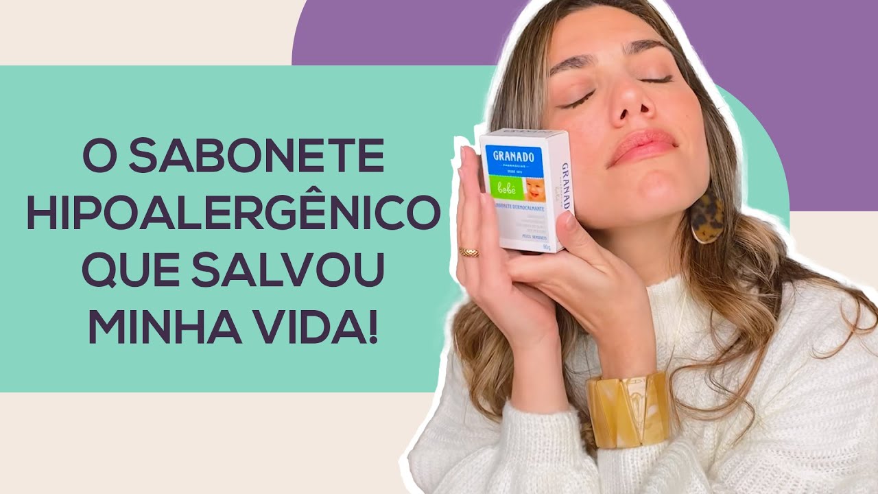 MEU SABONETE HIPOALERGÊNICO FAVORITO, SALVOU MINHA PELE E CONTROLEI MINHAS ALERGIAS! #dermatite