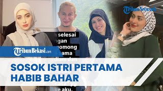 Terungkap Sosok Fadlun Faisal, Istri Pertama Habib Bahar yang Dijuluki Syarifah Mulia