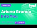 Ariana Grande - Into You (Lower Key) Piano Karaoke