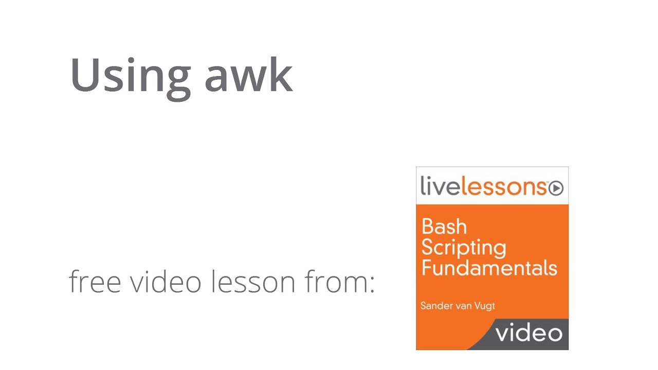 How to use awk - Tutorial to learn Bash Shell Scripting - Bash Scripting Fundamentals video course