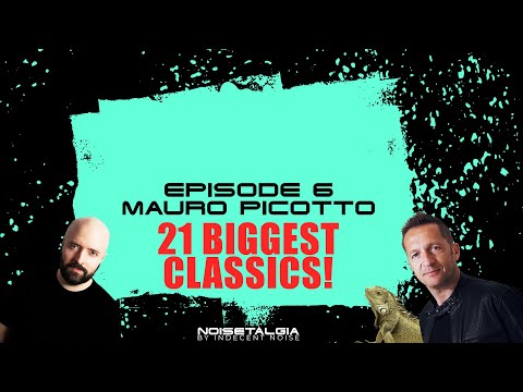 Best of Mauro Picotto // Nosietalgia Episode 6 // Classic Trance