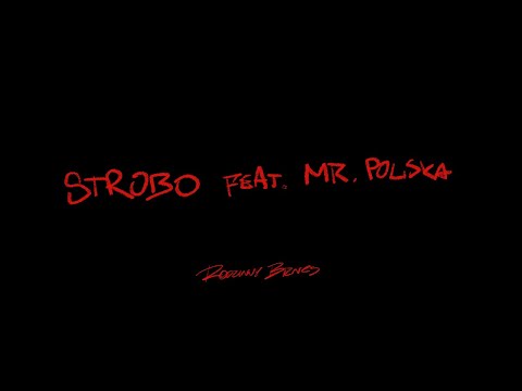 2115 - STROBO ft. Mr. Polska