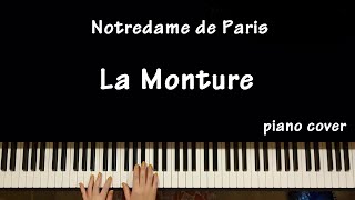 Notredame de Paris(뮤지컬 노트르담 드 파리) - La Monture(말 탄 그대 모습) piano cover