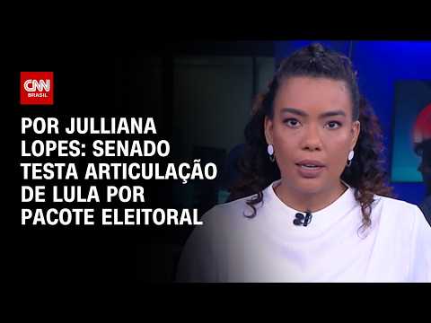 Senado testa articulação de Lula por pacote eleitoral; veja análise | HORA H