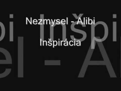 Nezmysel - Alibi