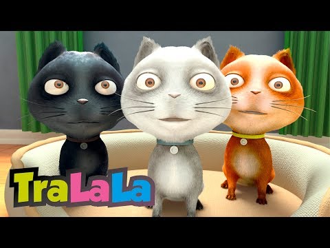 Trei pisicuțe - Cântece pentru copii | TraLaLa