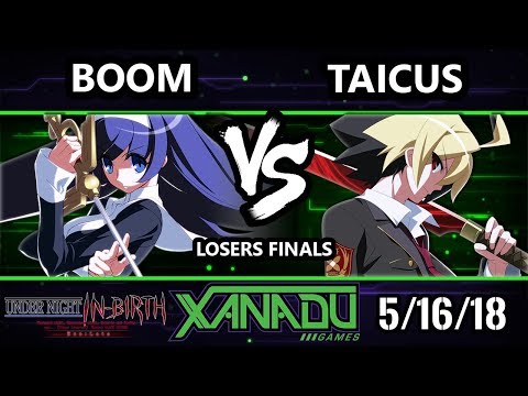 F@X 302 UNIST - Taicus (Hyde) Vs. Boom (Orie) - Under Night In-Birth Losers Finals