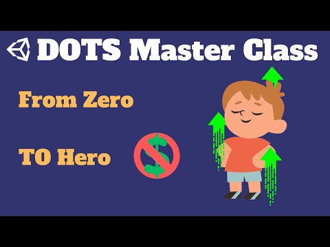 FREE Unity DOTS & ECS Course: Unleash High-Performance Game Development | Full Class Overview