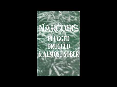 Narcosis - Plugged, Drugged & Almost Sober (Full Cassette Rip; 1995) [Groove/Thrash Metal]
