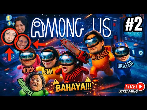 🔴REZZA NAK TIPU BUDAK NUBS  | AMONG US: NEW MOD (MALAYSIA) with TEAM KEMUTS & DBPJ