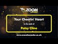 Patsy Cline - Your Cheatin' Heart - Karaoke Version from Zoom Karaoke