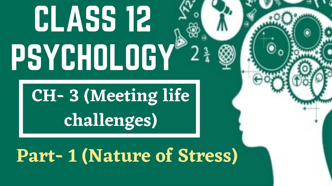 Class 12 Psychology || Chapter- 3 || Part-1 (Nature of Stress) || @TextbookChannel  #psychology