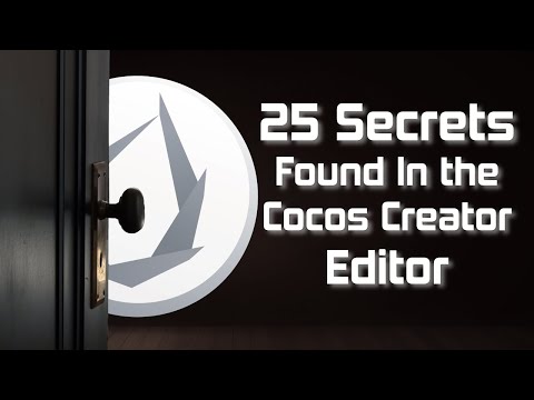 25 Secrets Found In The Cocos Creator Editor