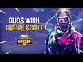 Duos with Travis Scott!
