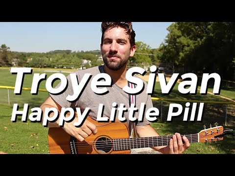 Happy Little Pill - Torye Sivan