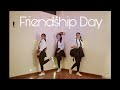 Friendship Day Apna Har Din Aise Jiyo Dance Golmaal 3 Rita Udhwani 2022