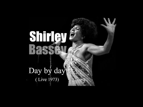 Day By Day - Shirley Bassey