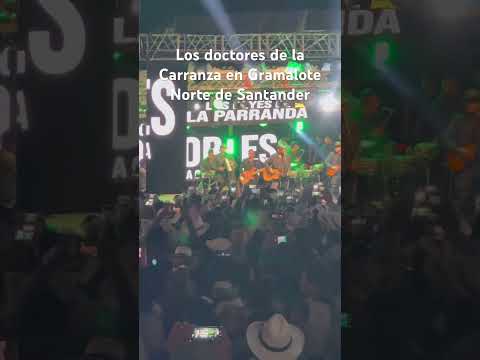 Concierto de los doctores de la Carranga en Gramalote Norte de Santander
