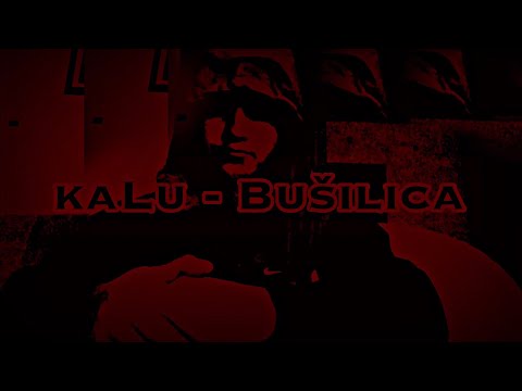 kaLu - Bušilica [Serbian Drill]
