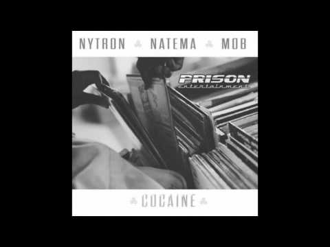 Nytron, Natema & M0B - Cocaine