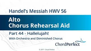 Handel&#39;s Messiah Part 44 - Hallelujah! - Alto Chorus Rehearsal Aid