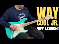 RATT - Way Cool Jr. Guitar Lesson - How to REALLY play the Riff! (w/TAB) #MasterThatRiff! #162