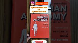 My Father's MBBS book AND My MBBS book😍.Human Anatomy B.D.CHAURASIA| Kartikeya Sharma(680/720 Neet21