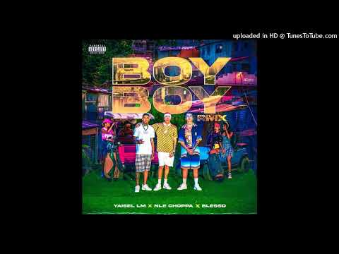 Yaisel LM Blessd NLE Choppa  Boy Boy Remix (Dj Spuma Intro Dirty 118 BPM)