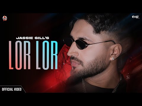 Jassie Gill - Lor Lor (w/ Kartik Dev, Gaurav Dev) on Spotify Charts