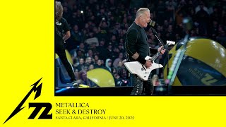 Metallica: Seek &amp; Destroy (Santa Clara, CA - June 20, 2025)