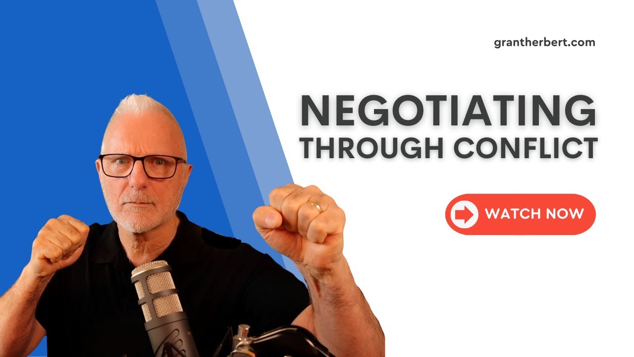 Negotiating through Conflict