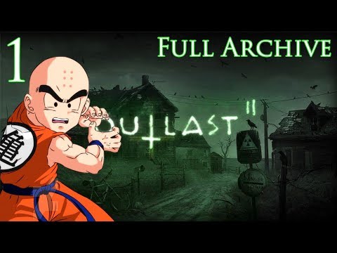 Krillin Plays Outlast 2 -1- | FULL SENZU STREAM ARCHIVE