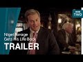 Nigel Farage Gets His Life Back: Trailer - BBC Two