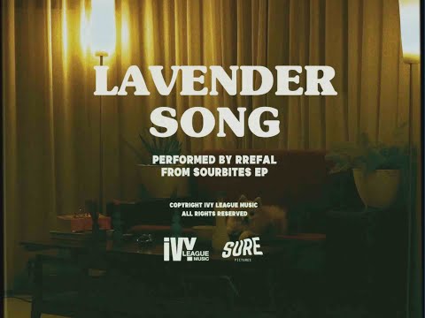Rrefal - Lavender Song ♡ (Official Lyric Video)