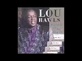 Lou Rawls   Save Your Love For Me
