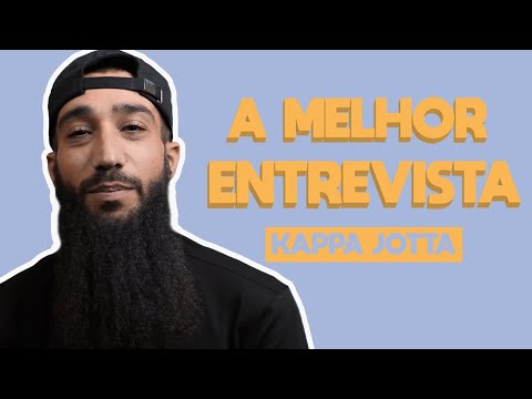 A melhor entrevista do Kappa Jotta !