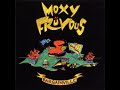 08 •  Moxy Fruvous - B J  Don't Cry  (Demo Length Version)