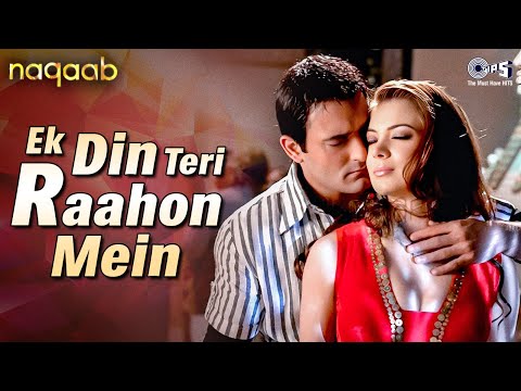 Ek Din Teri Raahon | Naqaab | Urvashi Sharma, Akshaye Khanna | Javed Ali | Pritam | Hindi Love Song