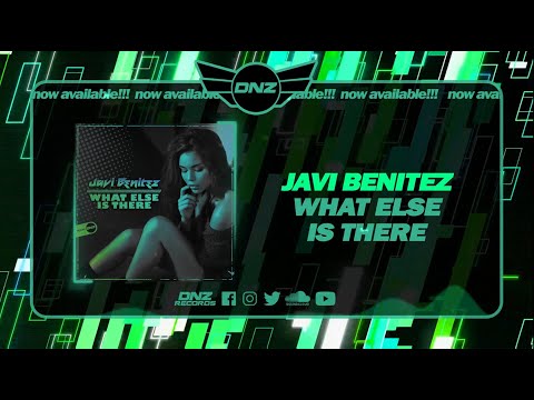 DNZF1441 // JAVI BENITEZ - WHAT ELSE IS THERE (Official Video DNZ Records)
