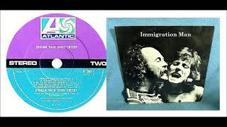 Graham Nash, David Crosby - Immigration Man